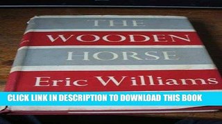 Read Now The Wooden Horse PDF Online