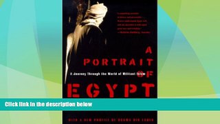 Must Have PDF  A Portrait of Egypt: A Journey Through the World of Militant Islam  Best Seller