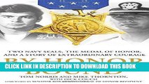 Read Now By Honor Bound: Two Navy SEALs, the Medal of Honor, and a Story of Extraordinary Courage