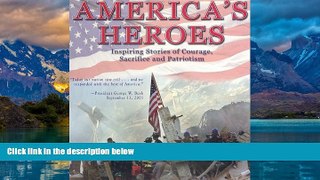 Big Deals  America s Heroes  Full Ebooks Most Wanted