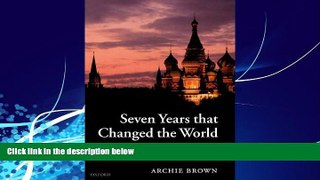 Books to Read  Seven Years that Changed the World: Perestroika in Perspective  Best Seller Books