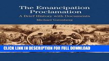 Read Now The Emancipation Proclamation: A Brief History with Documents (Bedford Cultural Editions