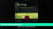 READ book  Acting: The First Six Lessons (Theatre Arts Book)  FREE BOOOK ONLINE