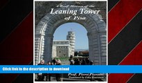 PDF ONLINE A Brief History of the Leaning Tower of Pisa PREMIUM BOOK ONLINE