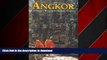 READ THE NEW BOOK Angkor: Cambodia s Wondrous Khmer Temples, Fifth Edition (Odyssey Illustrated