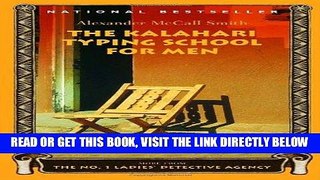 [FREE] EBOOK The Kalahari Typing School for Men (No. 1 Ladies  Detective Agency, Book 4) ONLINE