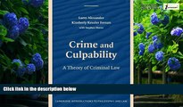 Big Deals  Crime and Culpability: A Theory of Criminal Law (Cambridge Introductions to Philosophy