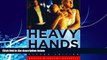 Books to Read  Heavy Hands: An Introduction to the Crimes of Family Violence (2nd Edition)