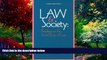 Big Deals  Law   Society: Readings on the Social Study of Law  Full Ebooks Most Wanted