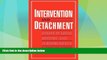 Big Deals  Intervention and Detachment: Essays in Legal History and Jurisprudence  Full Read Best