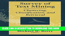Ebook Survey of Text Mining: Clustering, Classification, and Retrieval (No. 1) Free Read