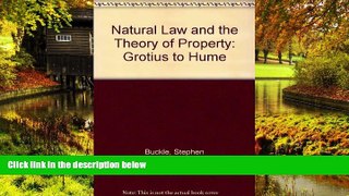 Full [PDF]  Natural Law and the Theory of Property: Grotius to Hume  Premium PDF Online Audiobook