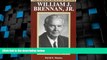 Big Deals  The Jurisprudence of Justice William J. Brennan, Jr.  Best Seller Books Most Wanted