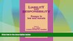 Big Deals  Liability and Responsibility: Essays in Law and Morals (Cambridge Studies in Philosophy