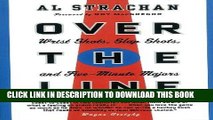 [BOOK] PDF Over the Line: Wrist Shots, Slap Shots, and Five-Minute Majors Collection BEST SELLER