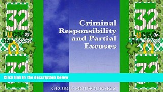 Big Deals  Criminal Responsibility and Partial Excuses  Best Seller Books Most Wanted