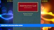 Big Deals  Arbitration Law, 2d (University Casebooks) (University Casebook Series)  Full Read Most