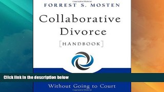 Big Deals  Collaborative Divorce Handbook: Helping Families Without Going to Court  Best Seller