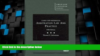 Big Deals  Cases and Materials on Arbitration Law and Practice, 5th (American Casebook)  Best