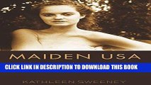 Ebook Maiden USA: Girl Icons Come of Age (Mediated Youth) Free Read