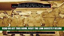[FREE] EBOOK Bunker Hill and Grissom Air Force Base (Images of Aviation) BEST COLLECTION