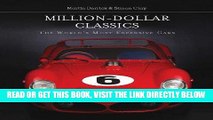 [READ] EBOOK Million-Dollar Classics: The World s Most Expensive Cars BEST COLLECTION