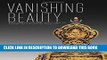 Ebook Vanishing Beauty: Asian Jewelry and Ritual Objects from the Barbara and David Kipper