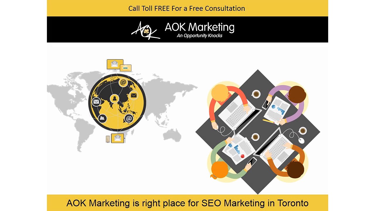 AOK Marketing is right place for SEO Marketing in Toronto