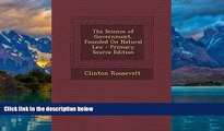 Books to Read  The Science of Government, Founded On Natural Law  Full Ebooks Most Wanted