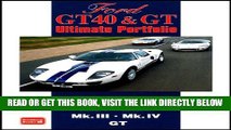 [FREE] EBOOK Ford GT40   GT Ultimate Portfolio 1964-2006 ONLINE COLLECTION