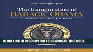 [Free Read] The Inauguration of Barack Obama: A Photographic Journal Full Online