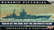 [FREE] EBOOK Warship Pictorial No. 10 - USS Indianapolis CA-35   Portland CA-33 Class Cruisers