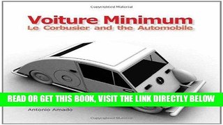 [READ] EBOOK Voiture Minimum. Le Corbusier and the Automobile ONLINE COLLECTION