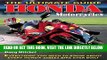 [READ] EBOOK Honda Motorcycles The Ultimate Guide: Everything You Need to Know About Every Honda