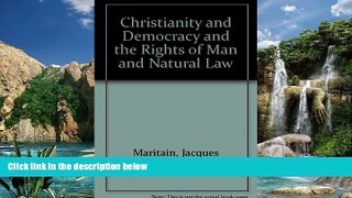 Books to Read  Christianity and Democracy and the Rights of Man and Natural Law  Best Seller Books