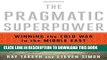 [Free Read] The Pragmatic Superpower: Winning the Cold War in the Middle East Free Download