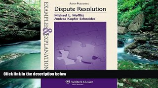 Big Deals  Dispute Resolution: Examples   Explanations  Best Seller Books Best Seller