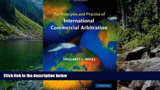 Big Deals  The Principles and Practice of International Commercial Arbitration  Best Seller Books