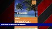 READ THE NEW BOOK Fodor s The Complete Guide to Caribbean Cruises (Travel Guide) READ EBOOK