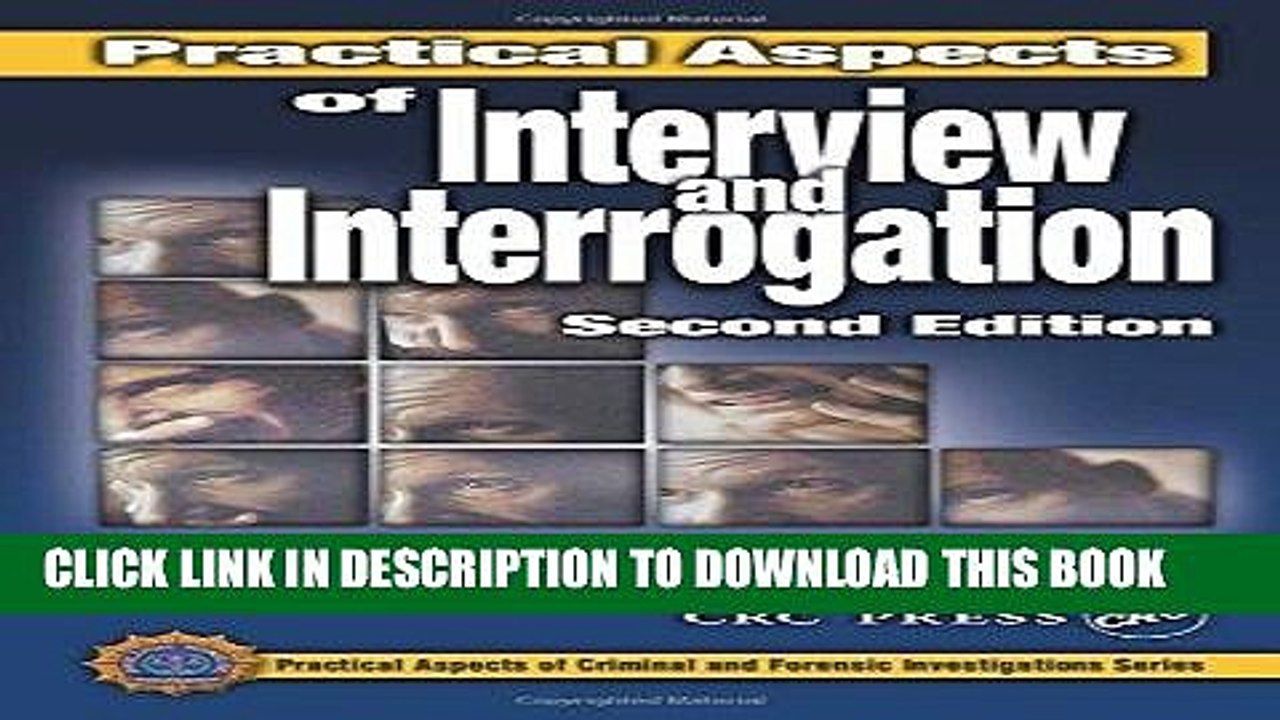 [Free Read] Practical Aspects of Interview and Interrogation, Second Edition (Practical Aspects of