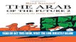 [READ] EBOOK The Arab of the Future 2: A Childhood in the Middle East, 1984-1985: A Graphic Memoir