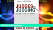 Big Deals  Judges on Judging: Views from the Bench, 4th Edition  Full Read Best Seller
