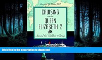 FAVORIT BOOK Cruising on the Queen Elizabeth 2: Around the World in 91 Days READ EBOOK