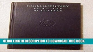 [Free Read] Parliamentary Procedure at a Glance Free Online