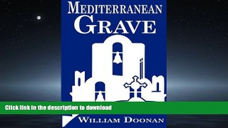 FAVORIT BOOK Mediterranean Grave READ NOW PDF ONLINE