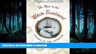 READ  The Race to the White Continent: Voyages to the Antarctic FULL ONLINE