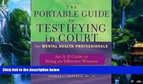 Big Deals  The Portable Guide to Testifying in Court for Mental Health Professionals: An A-Z Guide