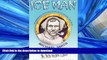 FAVORITE BOOK  Ice Man: The Remarkable Adventures of Antarctic Explorer Tom Crean  PDF ONLINE