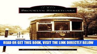 [READ] EBOOK Brooklyn Streetcars (Images of Rail: New York) BEST COLLECTION