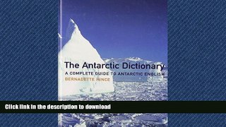 READ  Antarctic Dictionary: A Complete Guide to Antarctic English FULL ONLINE